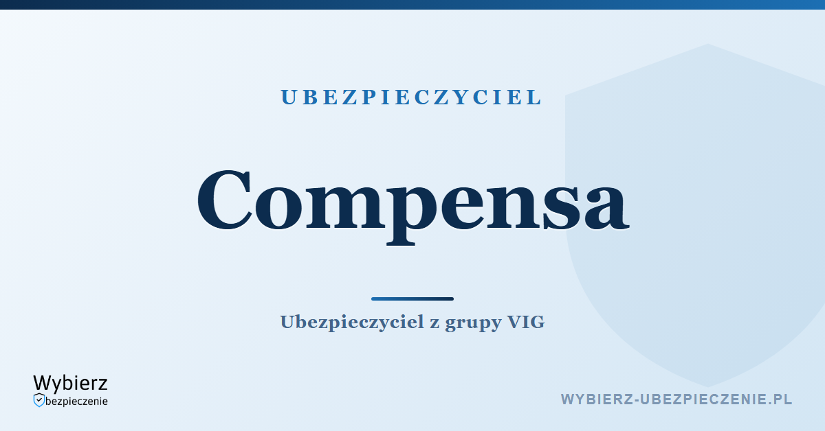 Compensa – ubezpieczyciel z grupy VIG, oferta i kontakt