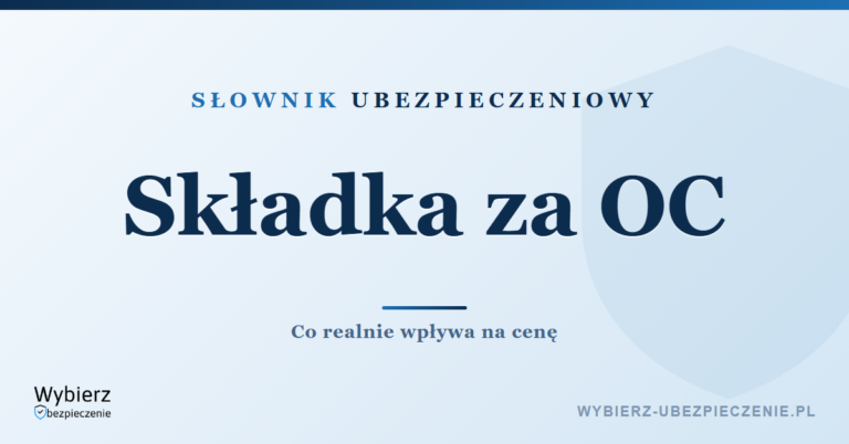 Jak liczona jest składka za OC – fakty i mity, czynniki wpływające na cenę