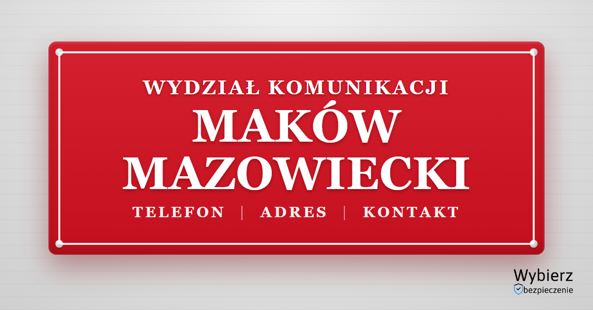 wydział komunikacji Maków Mazowiecki telefon adres kontakt