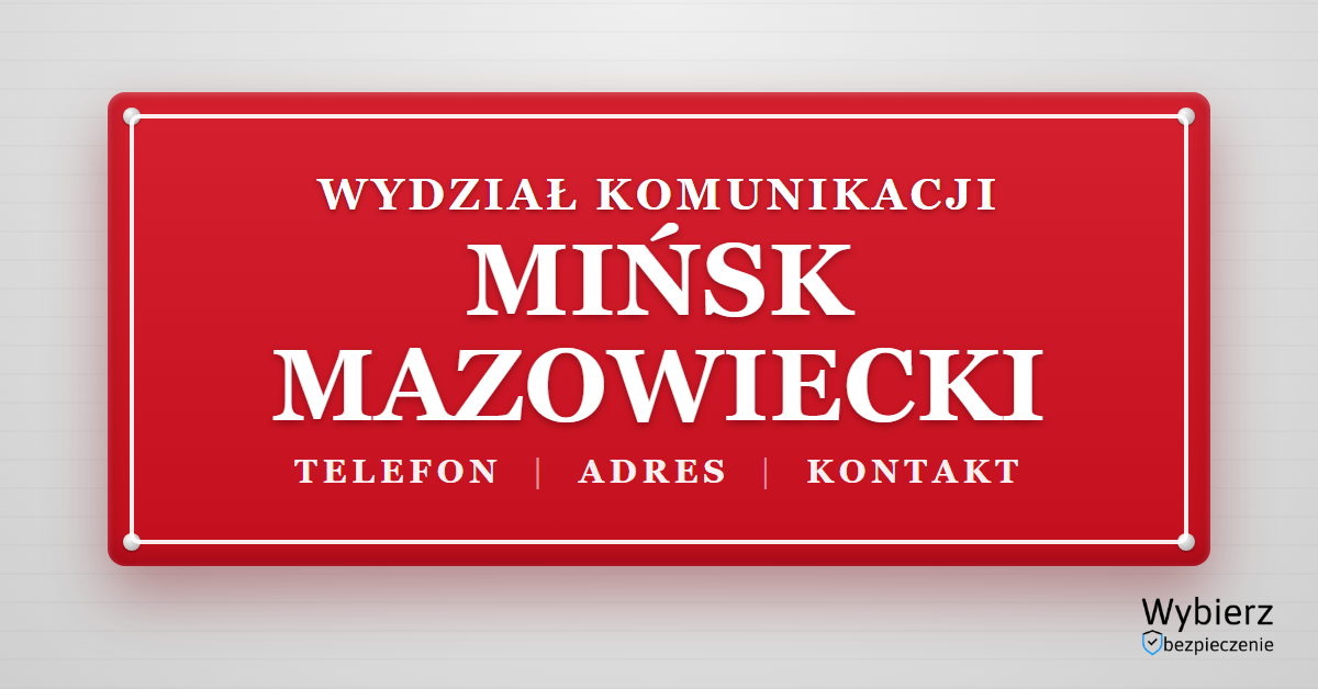 wydział komunikacji Mińsk Mazowiecki telefon adres kontakt