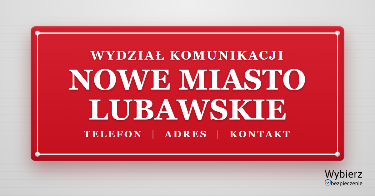 wydział komunikacji Nowe Miasto Lubawskie telefon adres kontakt