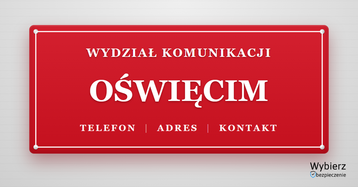wydział komunikacji Oświęcim telefon adres kontakt